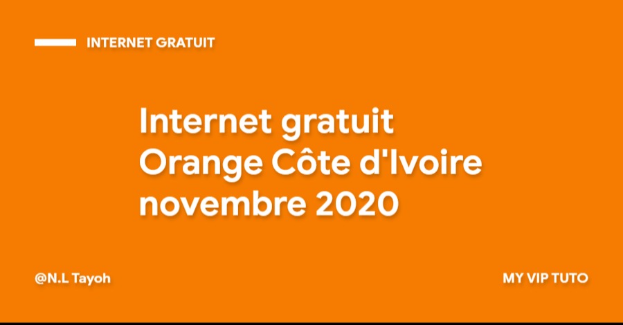 Internet gratuit Orange Côte d'Ivoire novembre 2020