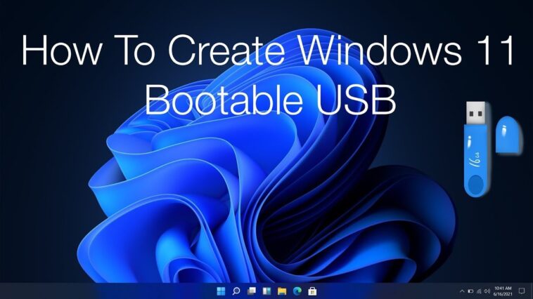 créer une clé USB Windows 11 bootable